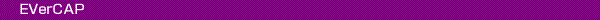EVerCAP