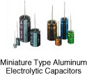 Miniature Type Aluminum Electrolytic Capacitors