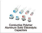 Conductive Polymer Aluminum Solid Electrolytic Capacitors